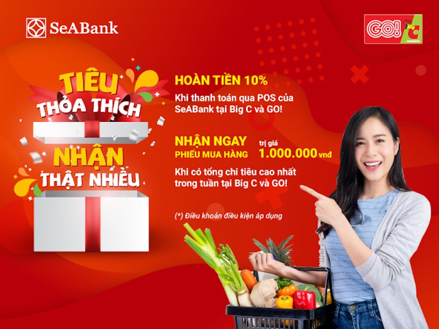 Săn thẻ quốc tế SeABank trong tay, hoàn ngay 10% khi mua sắm tại Big C và GO!